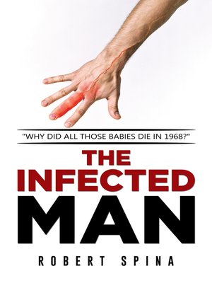 cover image of The Infected Man